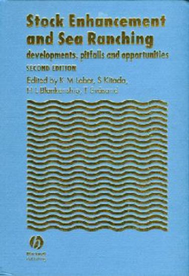 Picture of Stock Enhancement and Sea Ranching Developments, Pitfalls and Opportunities Second Edition