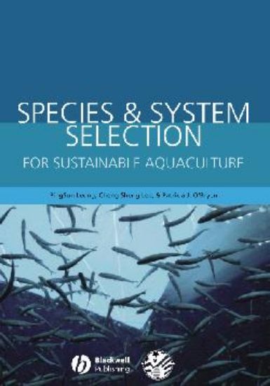 Picture of Species and System Selection for Sustainable Aquaculture